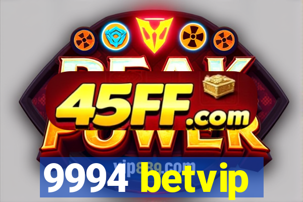 9994 betvip